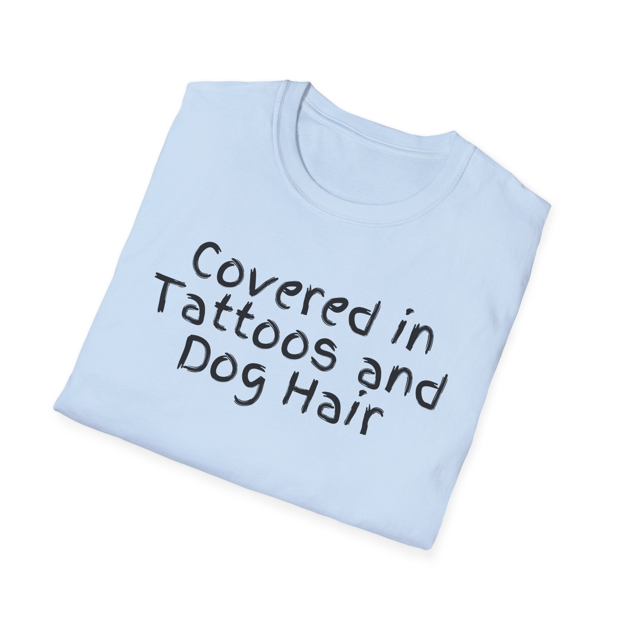 Covered in Tattoos and Dog Hair