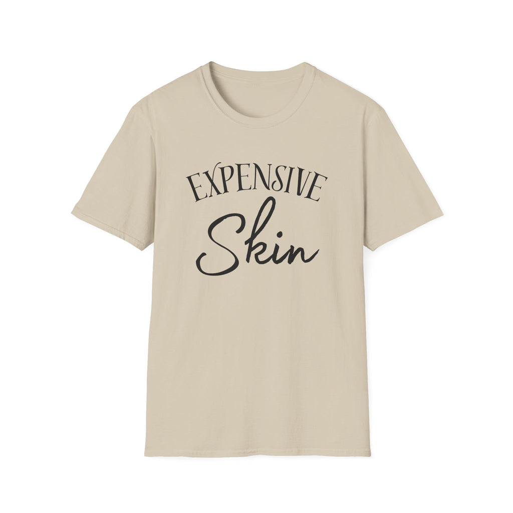 Expensive Skin
