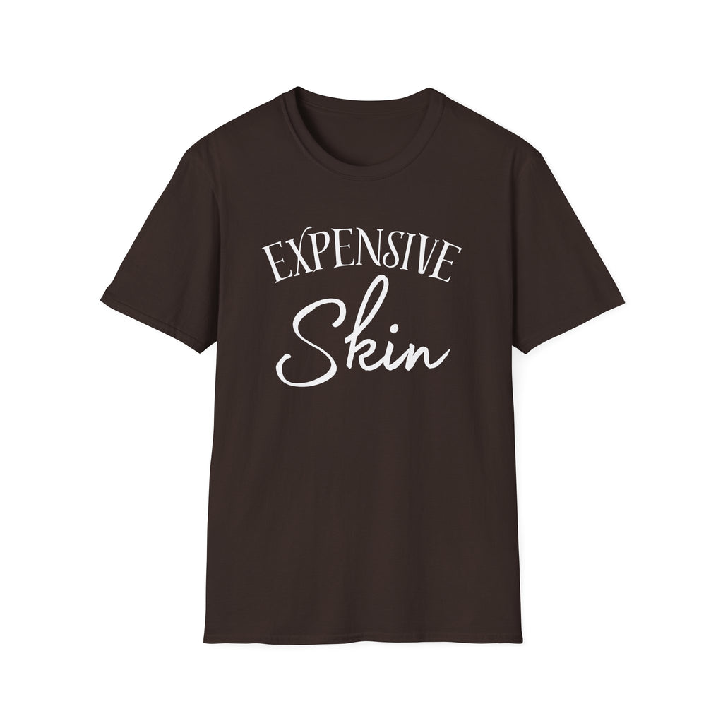Expensive Skin