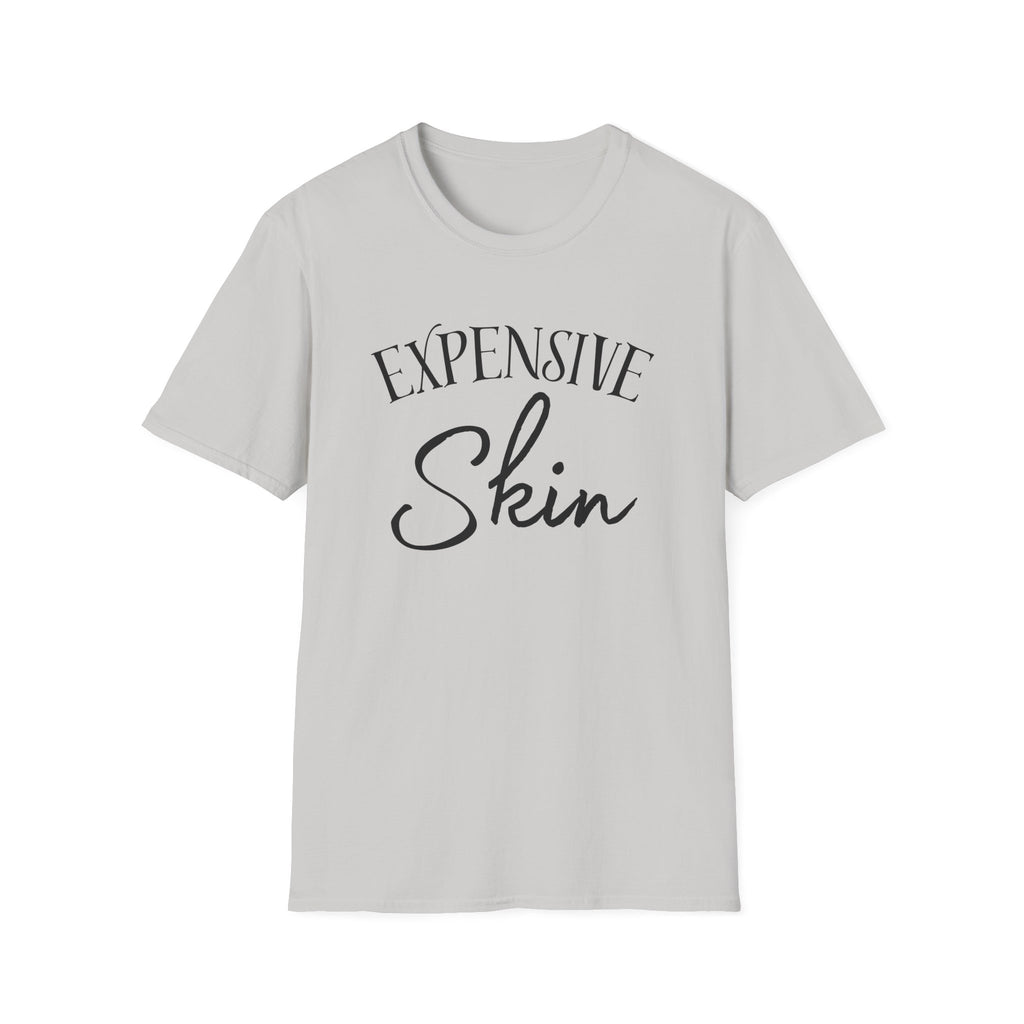 Expensive Skin